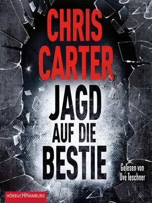 cover image of Jagd auf die Bestie (Ein Hunter-und-Garcia-Thriller 10)